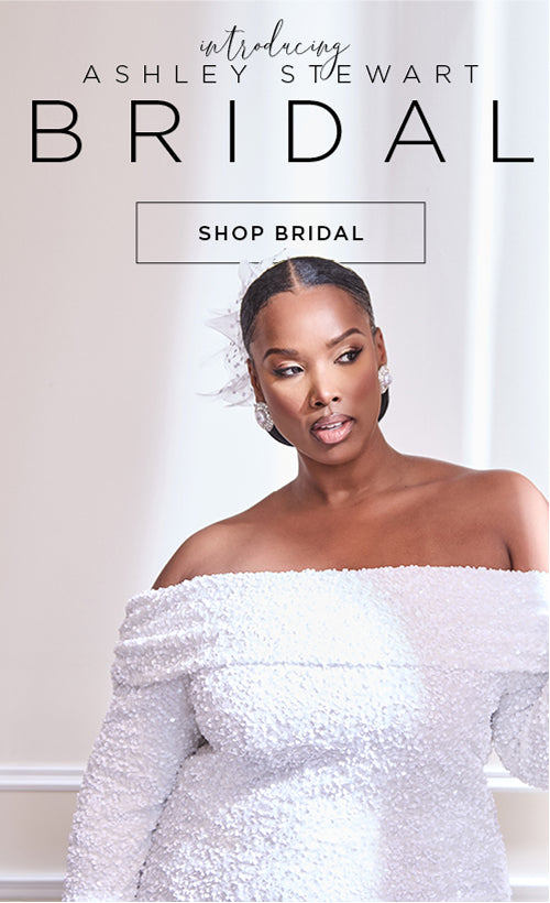 Ashley Stewart introducing Bridal