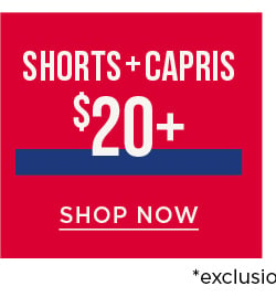 $20 Shorts & Capris